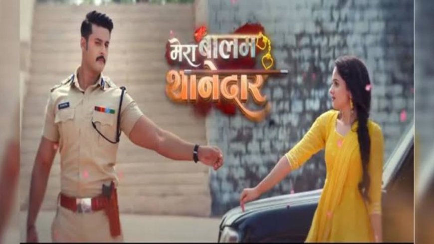 A Tale Unfolding: ‘Mera Balam Thanedaar’ on Colors TV