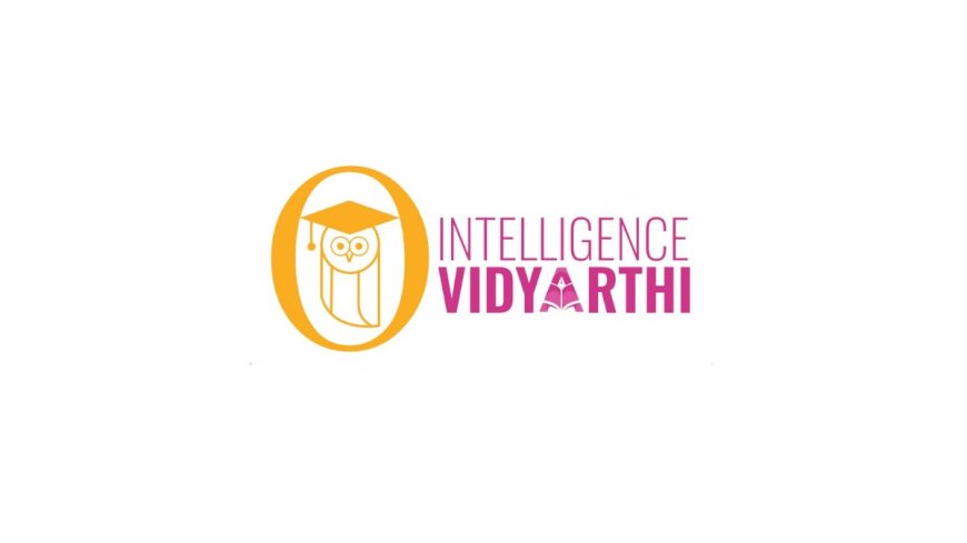 Intelligence Vidyarthi - A Manifestation of Educational Transformation