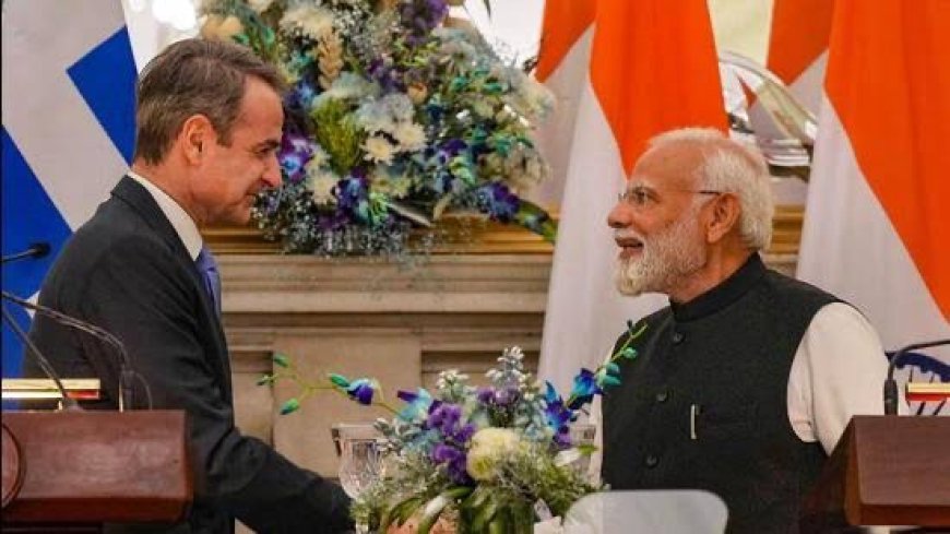 Enhancing Indo-Greek Relations: PM Modi's Strategic Vision