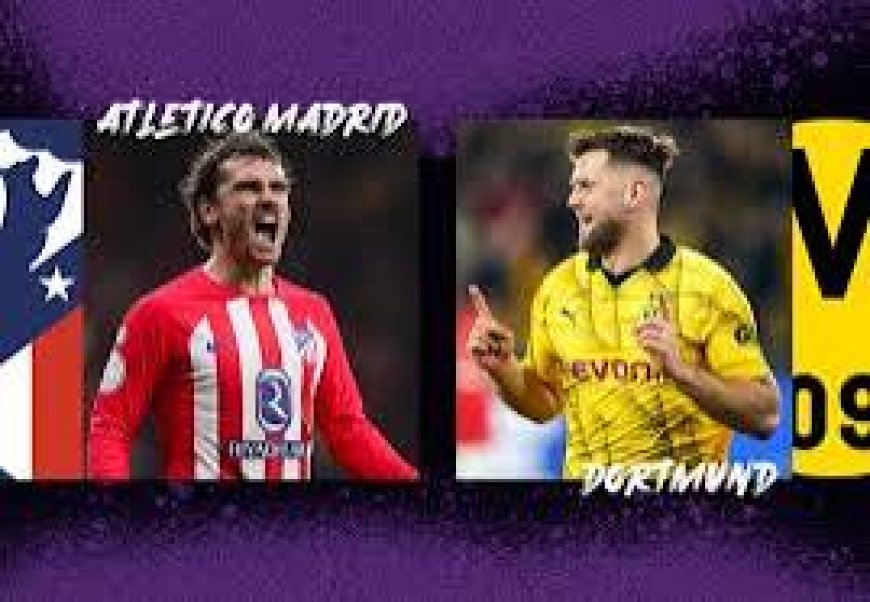 Atletico Madrid vs Borussia Dortmund Highlights: ATM 2-1