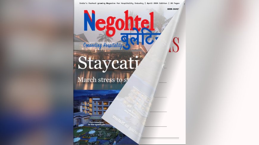 Negohtel Bulletin Leading Hospitality Industry Magazine