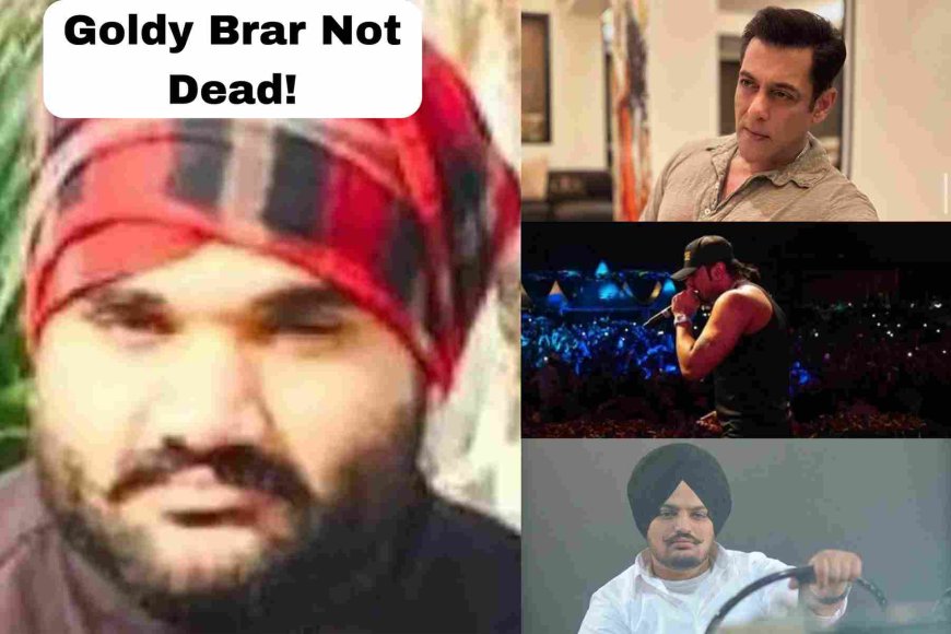 Gangster Goldy Brar Not Dead? Other Than Salman These Are The Celebrities He Threatened!