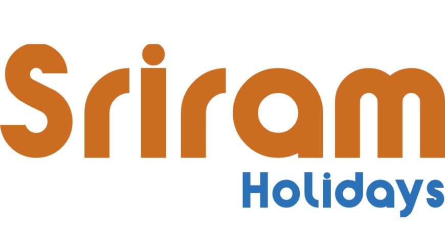 Sriram Holidays: Your Trusted Partner for Seamless, Budget-Friendly Travel Experiences