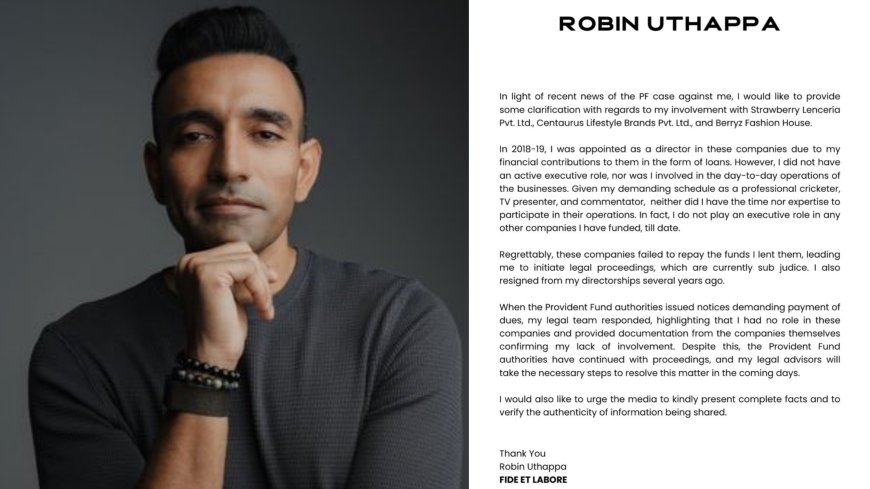 Robin Uthappa Responds to Arrest Warrant in EPF Deposits Scandal