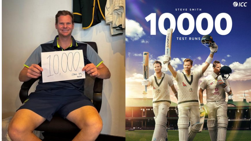 Modern Master Steve Smith Completes 10,000-run mark in Tests Cricket