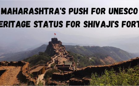 Maharashtra's Push for UNESCO Heritage Status for Shivaji's Forts