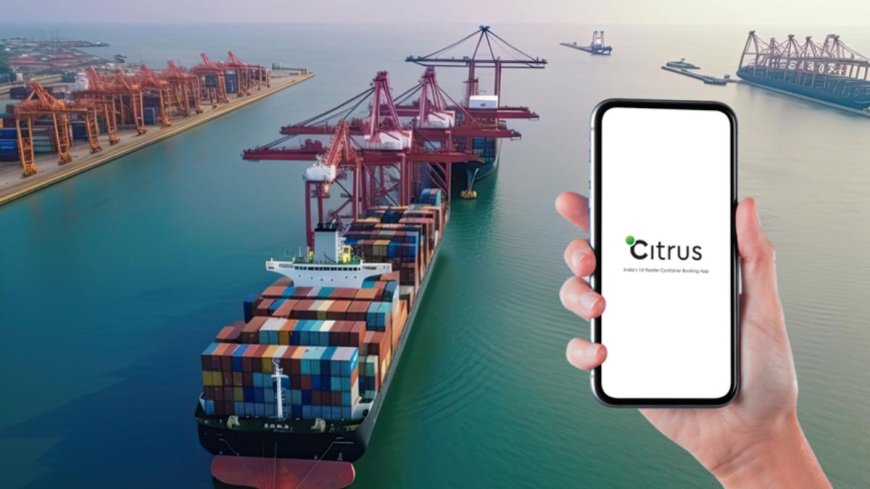 Citrus Freight Acquires 25,000 SME Exports on Its Platform Through Its AI-Enabled Price Discovery Model