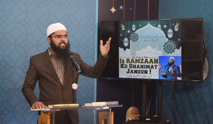 Adv. Nizam A. Khan Delivers Inspirational Lecture on the Virtues and Importance of Ramzaan