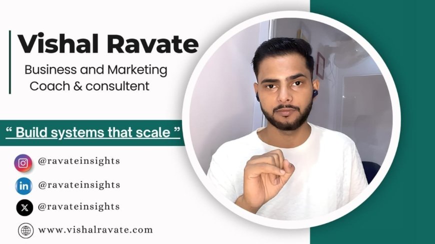 Vishal Ravate Is Not Building Brands; He’s Engineering Business Revolutions