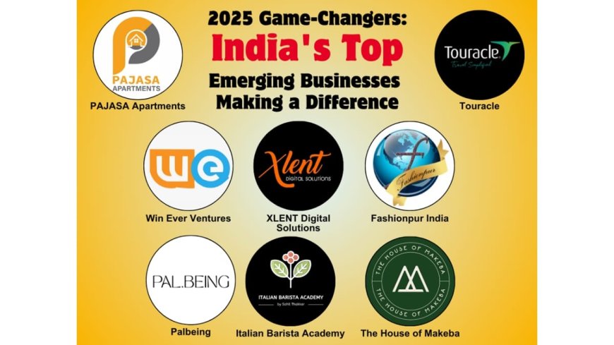 2025 Game-Changers: India’s Top Emerging Businesses Making a Difference