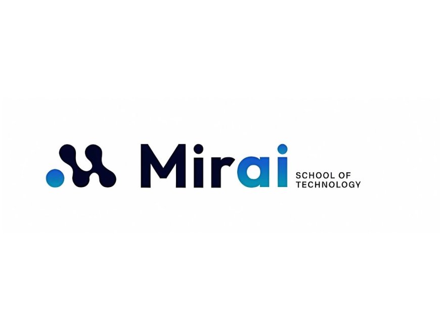 Mirai School of Technology Launches to Build the Next Generation of AI-Ready Talent