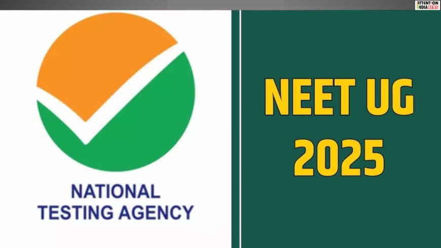 NEET UG 2025 Answer Key released by National Testing Agency
