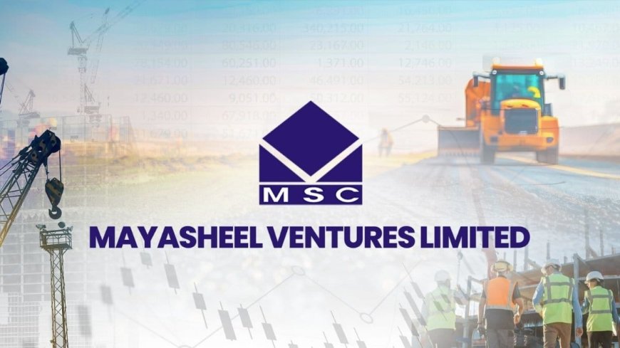 Mayasheel Ventures Limited to Launch IPO on June 20, Listing on NSE Emerge by June 27
