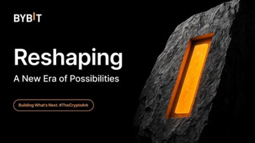 Bybit Unveils Bold New Brand Identity with #IMakeIt Campaign -- Ushering in a New Era for 70M+ Global Users
