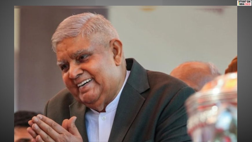 Vice President Jagdeep Dhankhar Resigns Citing Health Reasons, Ends Term Abruptly