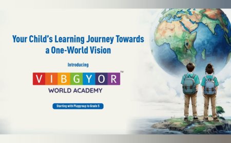 Shaping Future-Ready Learners: The Vision Behind VIBGYOR WORLD ACADEMY
