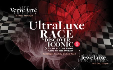 UltraLuxe Singapore 2025 Showcases The Collectable And Investible In Niche Luxury Through Immersive And Social Experiences