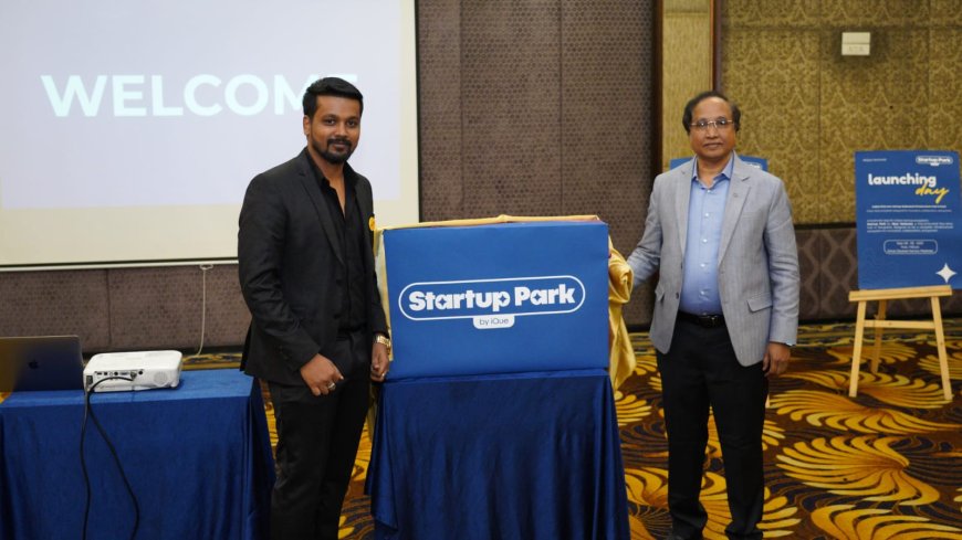 IQue Ventures Launches ₹600 Crore ‘Startup Park’ Project — India’s First Startup-Dedicated Infrastructure Hub