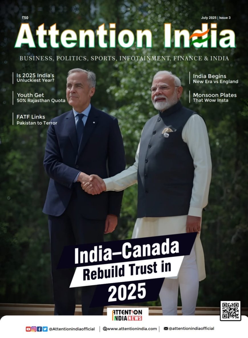 Attention India E-Magazine : July 2025
