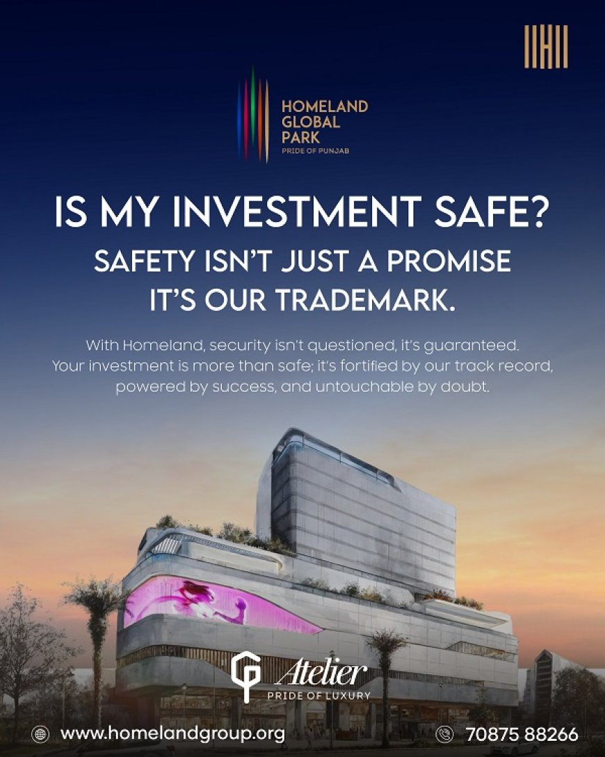 Homeland Group Launches a Bold 360 Degree Campaign Answering Every Buyer's Doubt