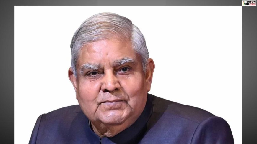 Vice President Jagdeep Dhankhar Resigns Citing Health Reasons, Ends Term Abruptly