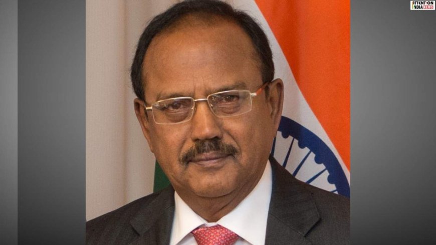 “Show one photo of damage in India” Says National Security Advisor Ajit Doval As Praises Operation Sindoor