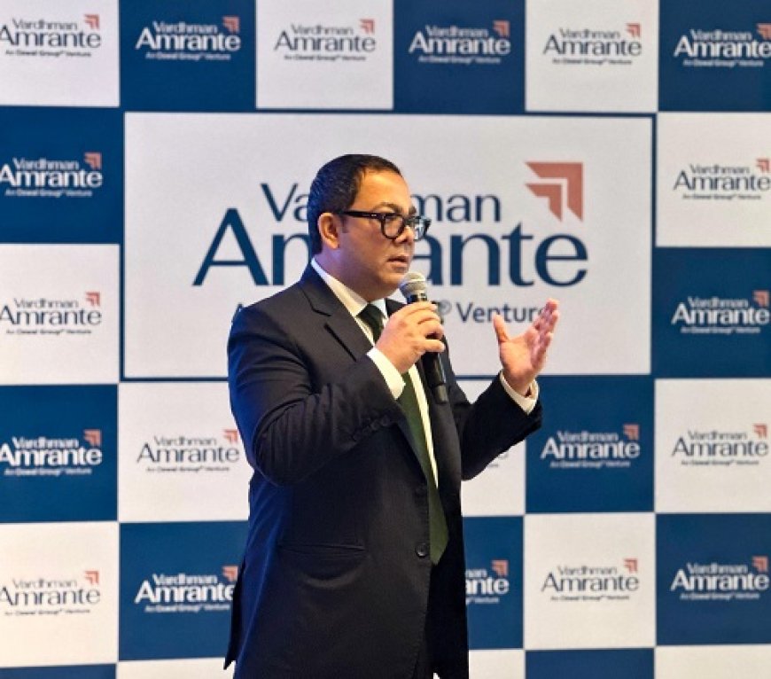 Vardhman Amrante Announces Mixed Use Development Amrante Boulevard in Ludhiana