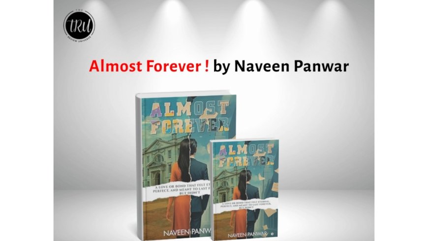 Book Review: Almost Forever by Naveen Panwar