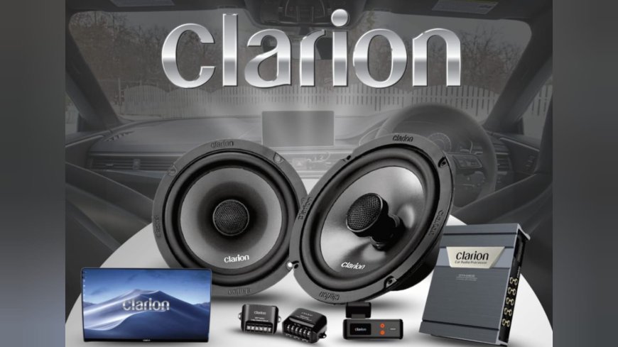 Clarion — Japan’s Iconic Car Audio Brand Makes Its Official Comeback in India