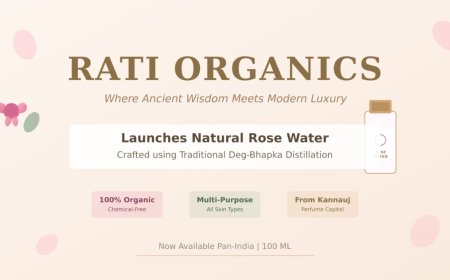 Rati Organics Introduces Natural Rose Water Inspired by Ancient Ayurvedic Wisdom