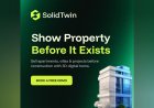 SolidTwin Launches India’s First Real-Time Interactive 3D Platform for Real Estate