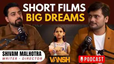 Ep 1: Shivam Malhotra on the Art of Award-Winning Short Films | Attention India Podcast