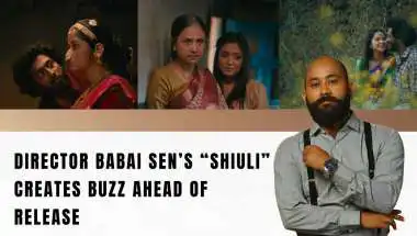 Director Babai Sen’s “Shiuli” Creates Buzz Ahead of Release