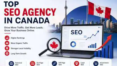 Top SEO Agency in Canada: How to Choose the Best SEO Partner for Your Business