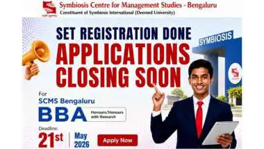 SCMS Bengaluru BBA Admissions 2026: SET Registration Closed on April 15; SCMS Bengaluru BBA Application Deadline May 21, 2026