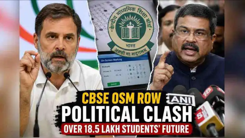 Rahul Gandhi vs Centre: CBSE OSM Row Sparks Major Political Clash