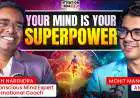 Epi 13: Coach Narendra on Unlocking Your Mind’s Power
