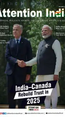 Attention India E-Magazine July 2025