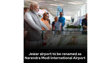 Jewar Airport Renamed Narendra Modi International Airport